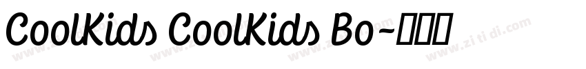 CoolKids CoolKids Bo字体转换